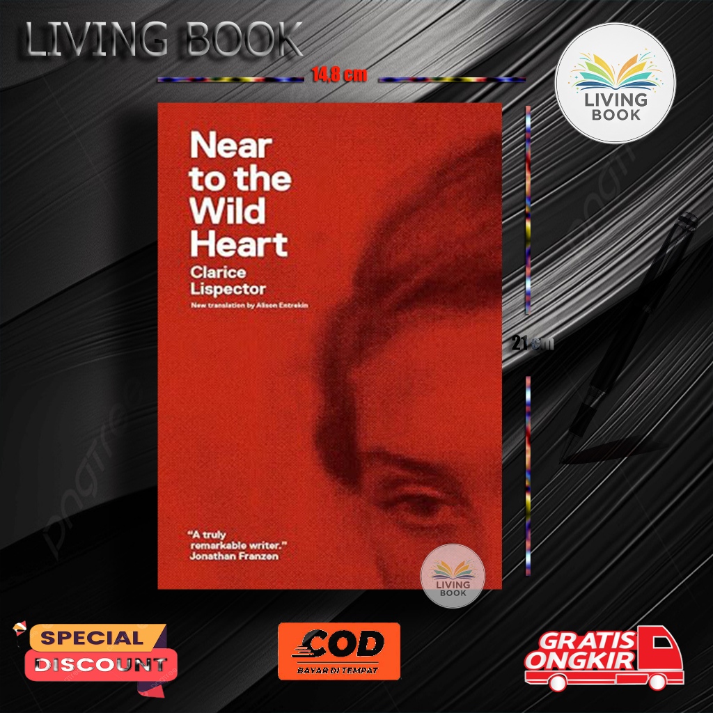 Near to the Wild Heart by Clarice Lispector (English) - Living Book