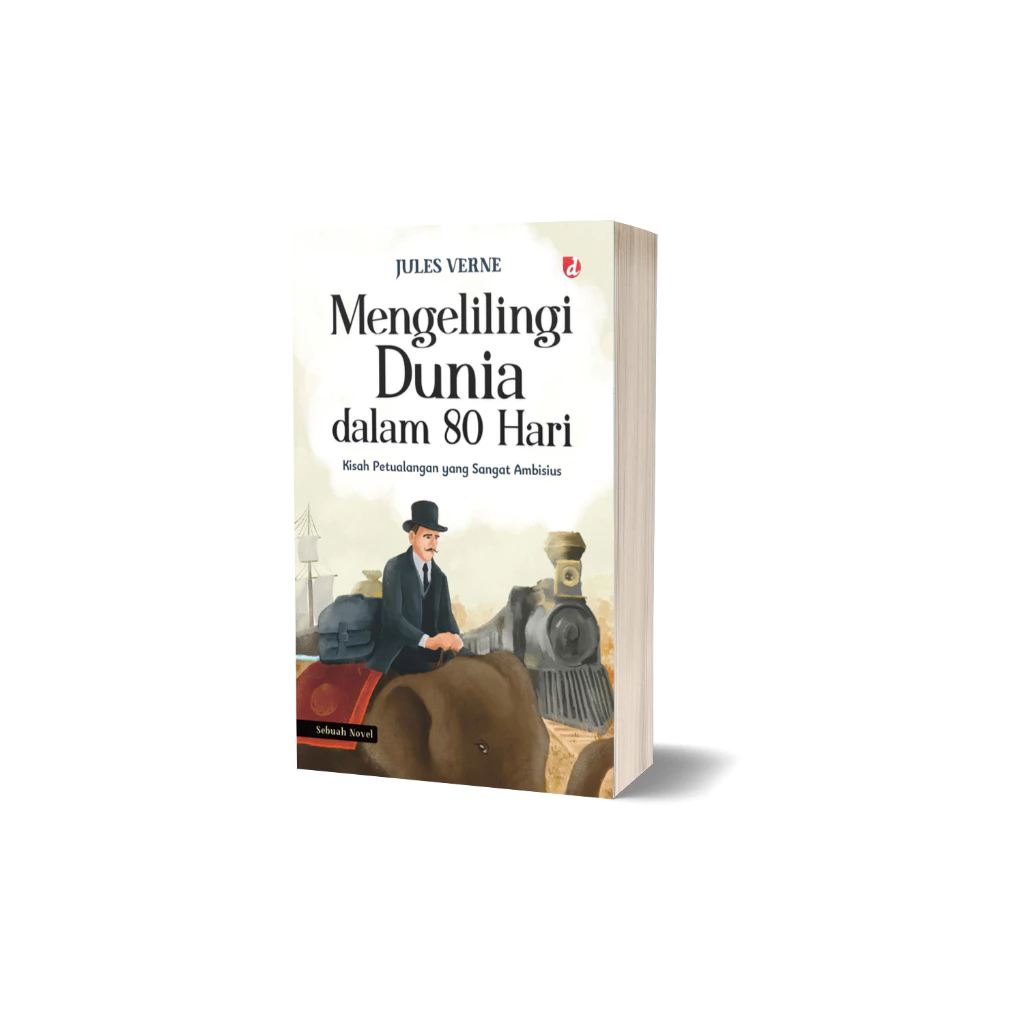 Buku Novel Mengelilingi Dunia dalam 80 Hari - Jules Verne