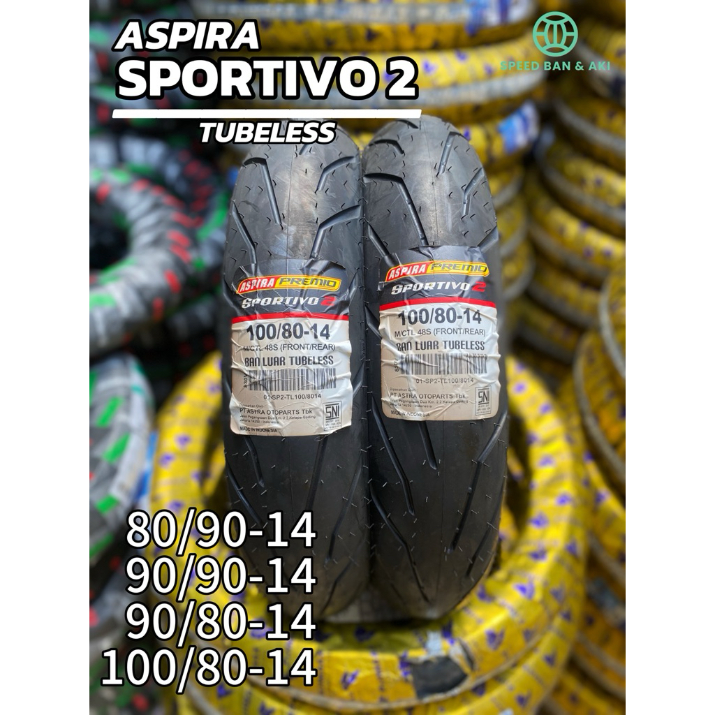 100% ORIGINAL & BARU BAN ASPIRA PREMIO SPORTIVO 2 TUBELESS RING 14 UKURAN 80/90-14 90/90-14 90/80-14