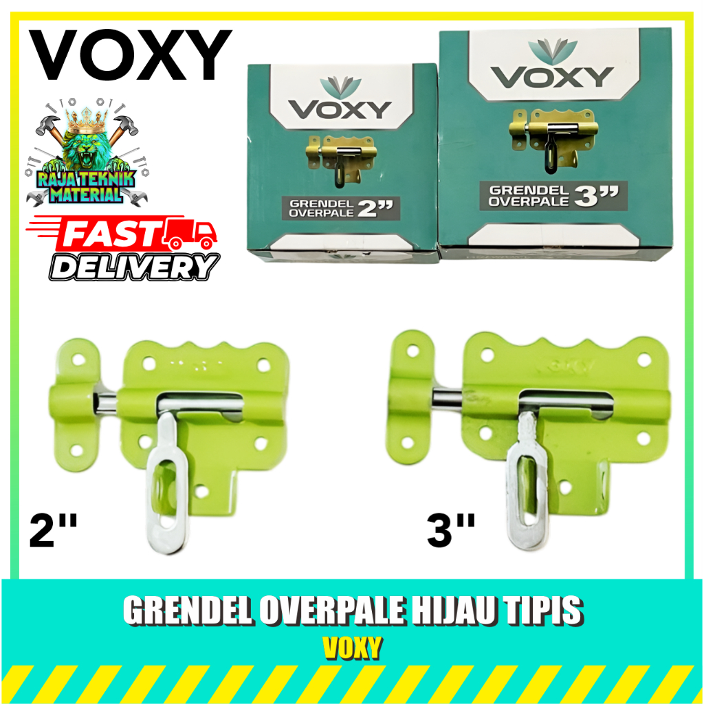 [1 LUSIN] VOXY Grendel Overpal Hijau Tipis 2" 3" / Grendel Overval Cat Hijau Cantolan Gembok Pintu 2