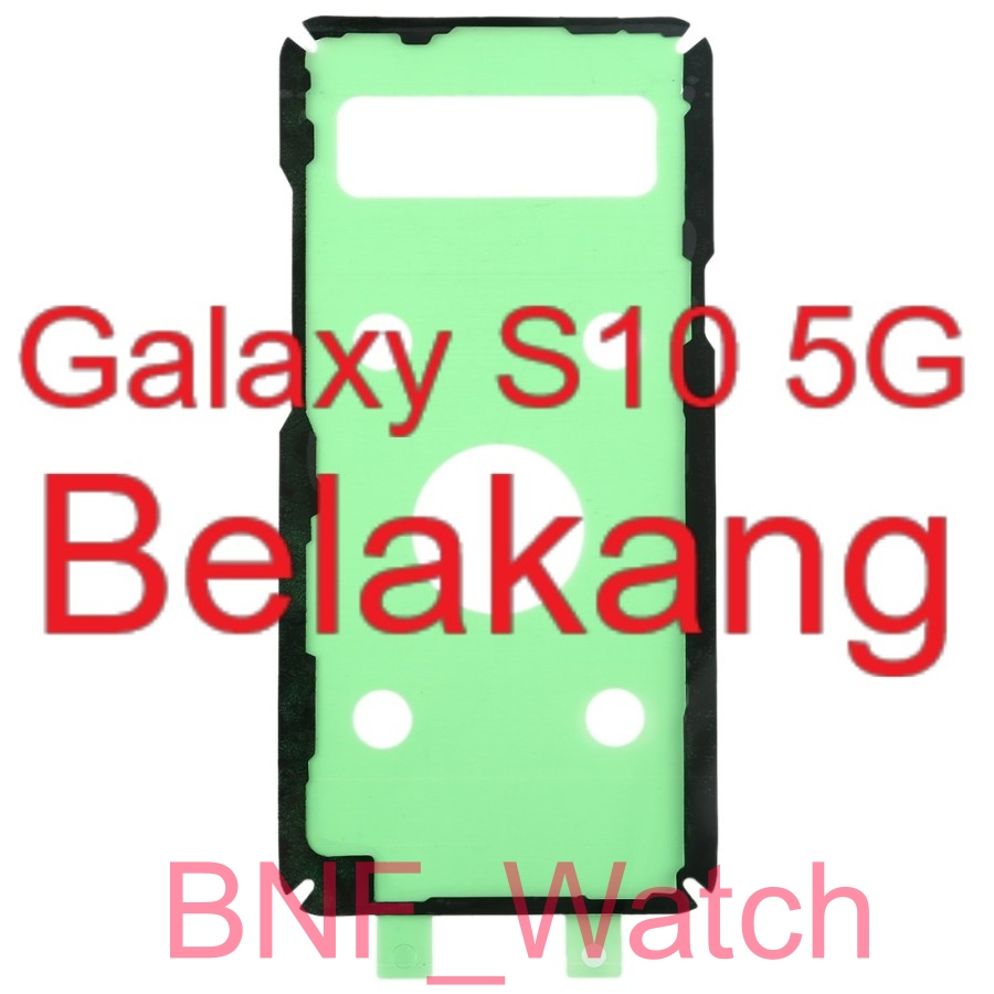 Original Adhesive Back Door - Adhesive Belakang - Lem Perekat - Samsung Galaxy S10 5G - SM-G977