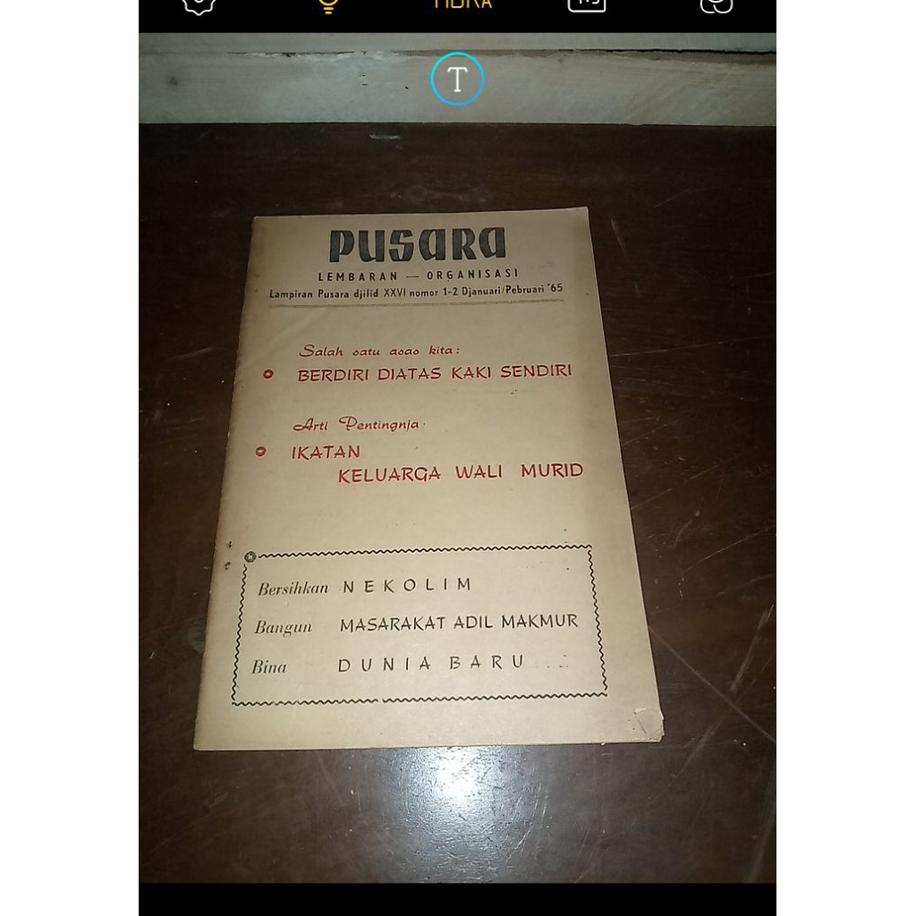 Buku Tua 1965 - PUSARA Lembaran Organisasi Djan Feb 1965 - Terbitan Madjelis Luhurrr Persatuannn TAM