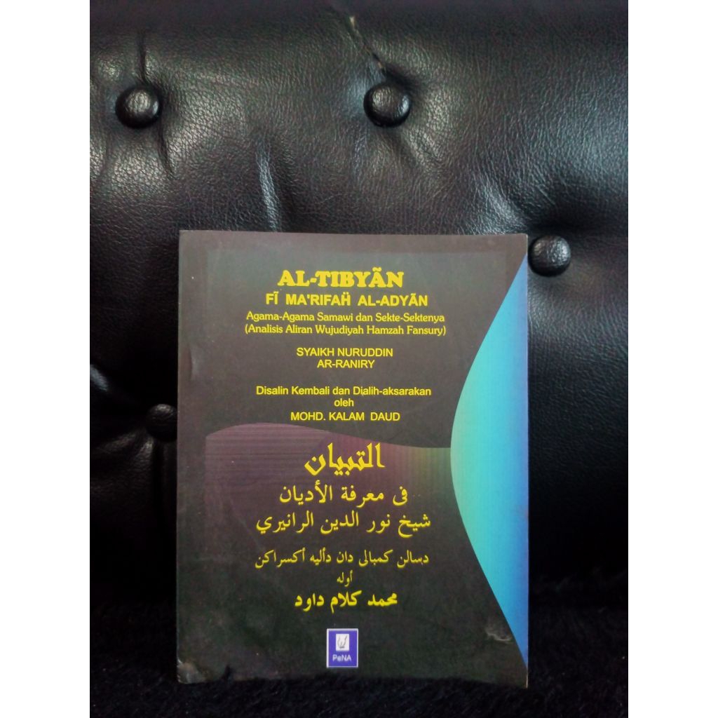 Al-Tibyan Fi Ma'rifah Al-Adyan - Syaikh Nuruddin Ar-Raniry