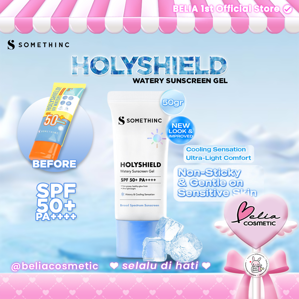 ™ BELIA ™ SOMETHINC Holyshield UV Watery Sunscreen Gel SPF 50+ PA++++ | Sensasi Salju