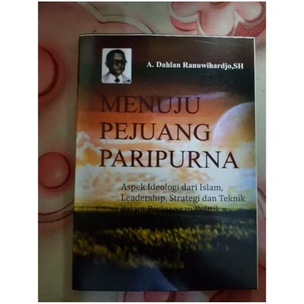 buku MENUJU PEJUANG PARIPURNA HMI - Dahlan Ranuwihardjo