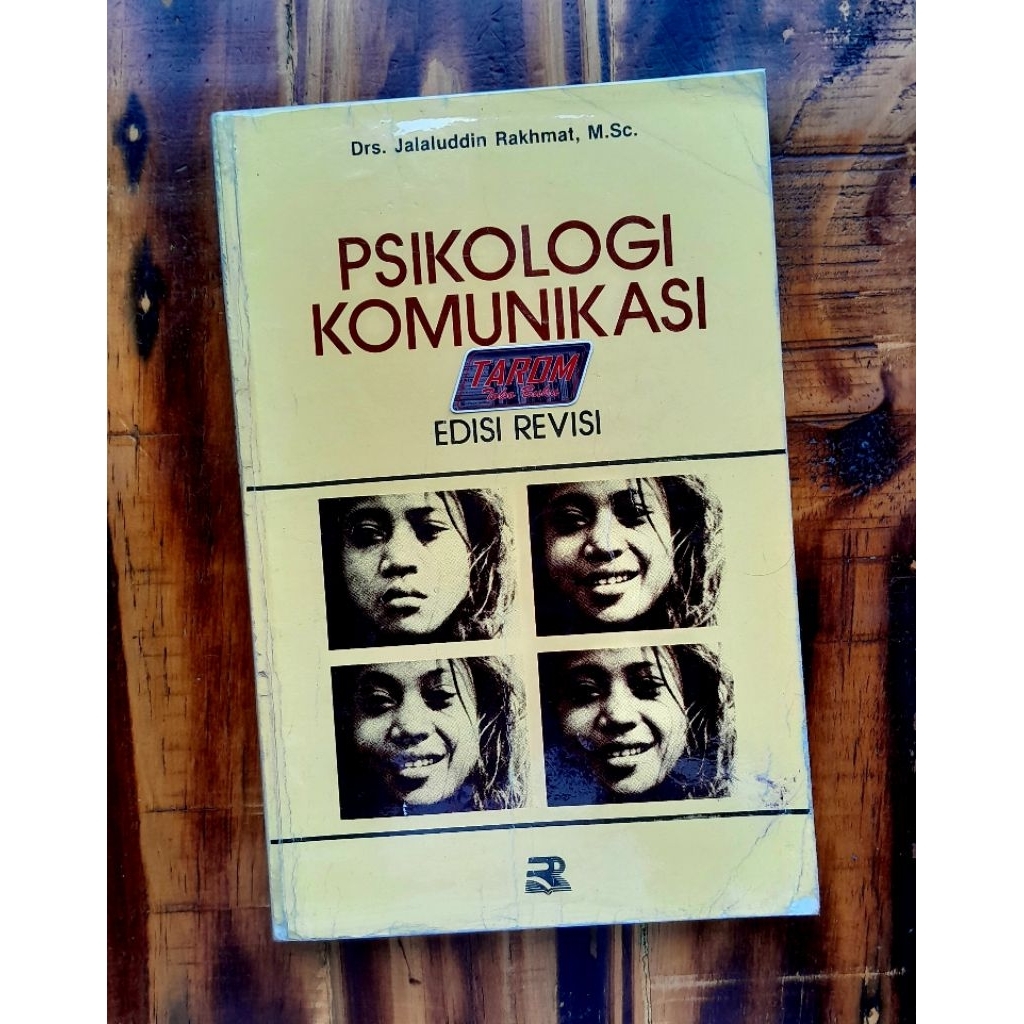 PSIKOLOGI KOMUNIKASI : Jalaluddin Rakhmat