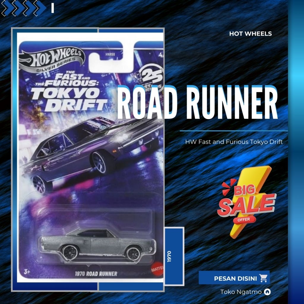 Hot Wheels Fast and Furious Tokyo Drift " Road Runner 1970 "