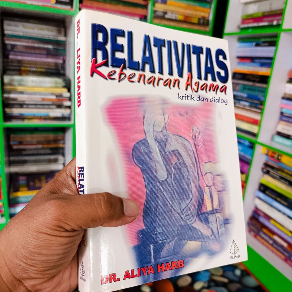 buku relativitas kebenaran agama : kritik dan dialog - aliya harb
