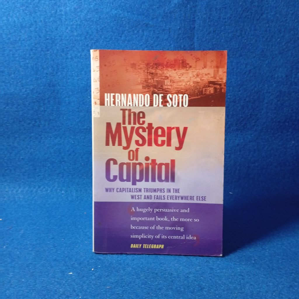The Mystery of Capital by Hernando de Soto