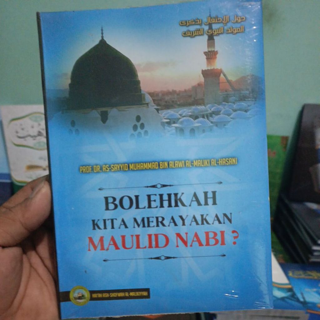 BOLEHKAH MEMPERINGATI MAULID