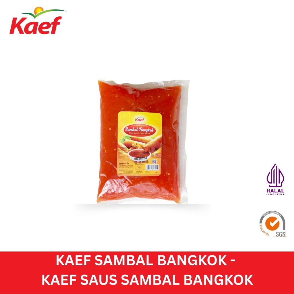 Kaef Sambal Bangkok 1 kg | Kaef Saus Sambal Bangkok 1 kg