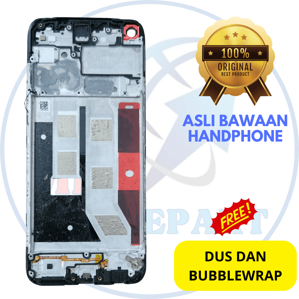 Frame tatakan LCD hp Oppo a53 - asli original copotan cabutan bawaan