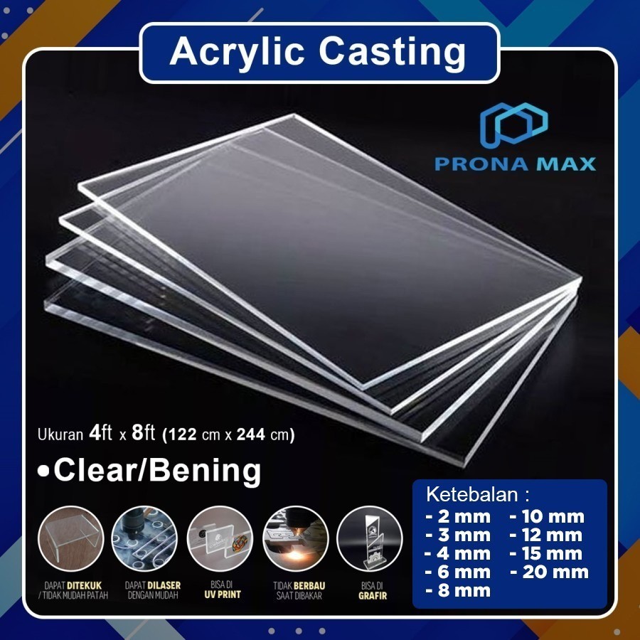 Acrylic / Akrilik Bening Lembaran 1MM 122 x 244 PRONAMAX