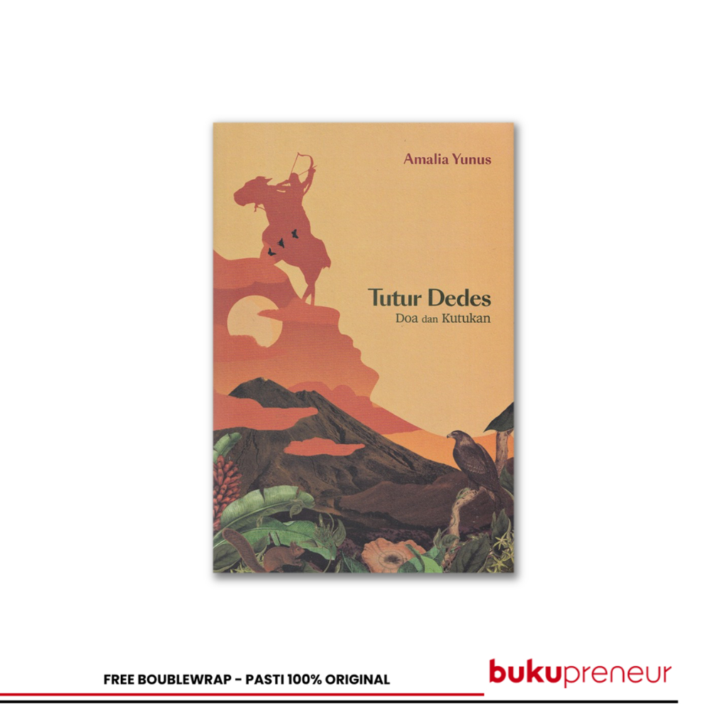 Bukupreneur - Tutur Dedes: Doa dan Kutukan - Amalia Yunus