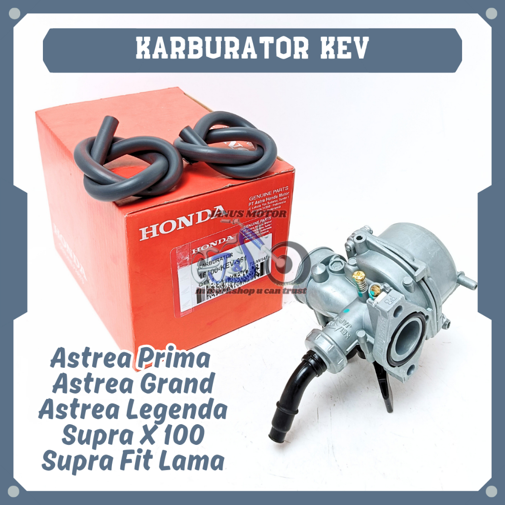 Karburator Honda KEV Carburator Karbu Astrea Grand Astrea Legenda Supra X 100 Astrea Prima Supra Fit