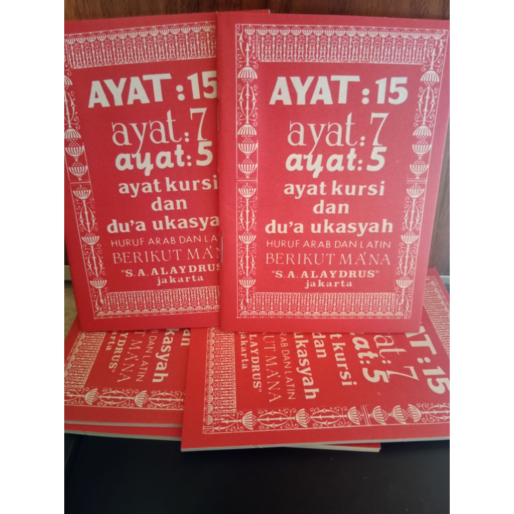 ayat 15 lima belas ayat 5 lima ayat kursi ayat 7 dan dua ukasyah arab latin terjemah Saku