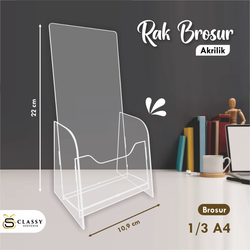 Rak Brosur Akrilik 1/3 A4 Stand Brosur Meja Elegan & Profesional Ketebalan 2 mm Classy Souvenir