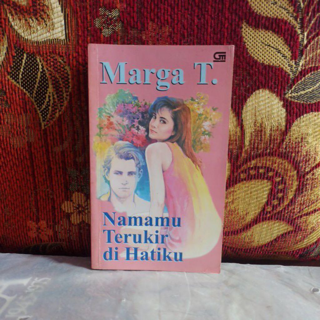 Novel Original Namamu Terukir di Hatiku Marga T. Bekas