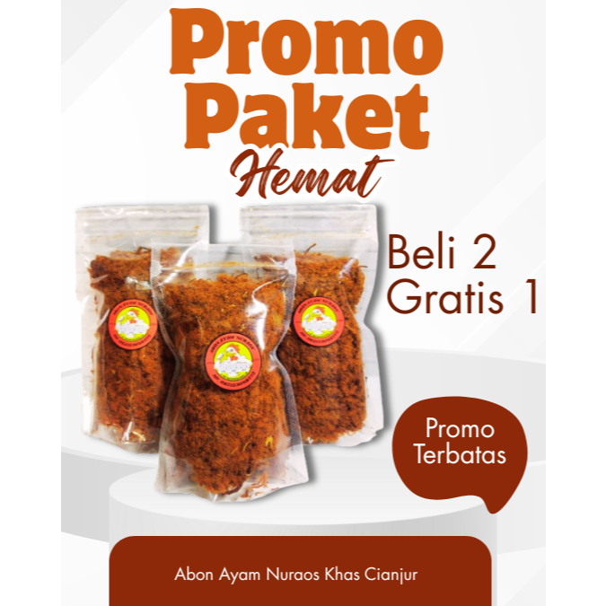 Promo Beli 2 Gratis 1, Abon Ayam Nuraos Manis Gurih Khas Cianjur, Teman Sahur dan Buka Yang Hemat da