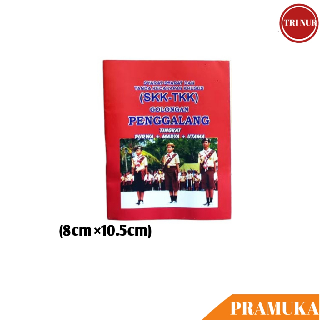 Buku SKK-TKK Pramuka (MERAH) Penggalang / Buku SKK-TKK Pramuka Penggalang