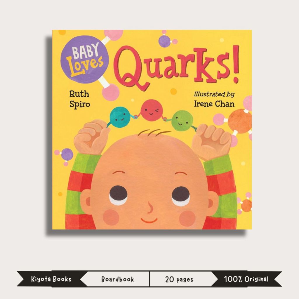 Baby Loves Quarks (Baby Loves Science) by Ruth Spiro