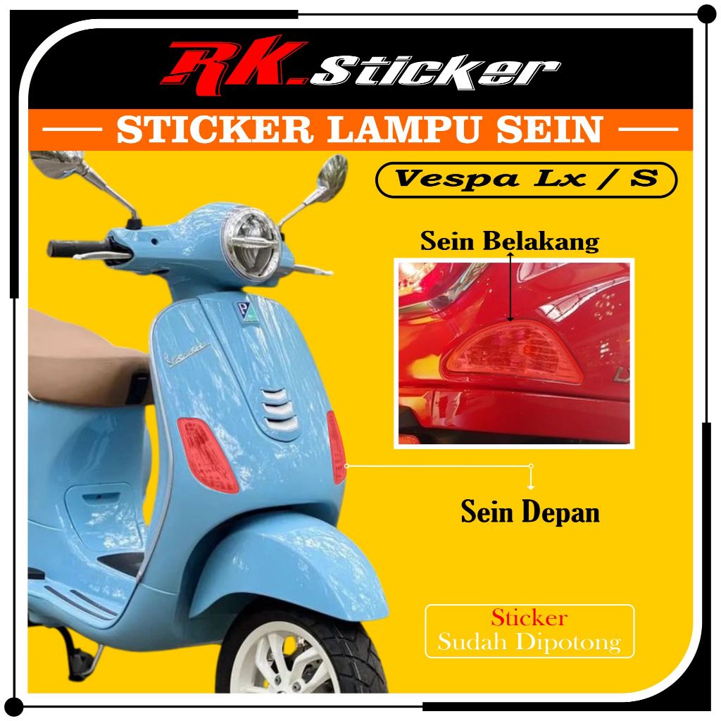 Stiker Lampu Sein Vespa LX / S 125/150 | Stiker Lampu Sein Vespa LX |  Stiker Pelindung Lampu Sein V