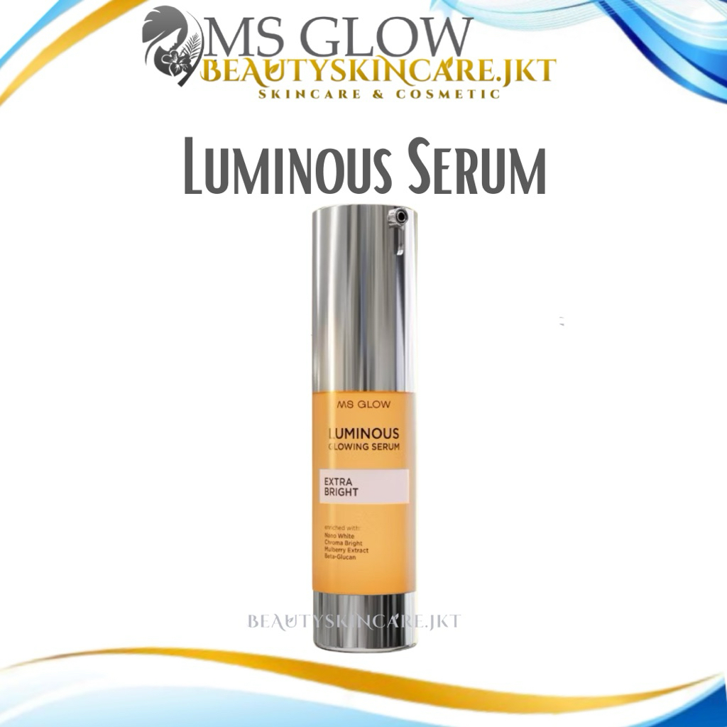 Ms Glow Serum Glowing Luminous | MS Glow Serum Luminous