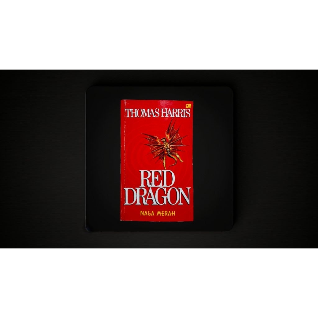 Thomas Harris - Red Dragon TERJEMAHAN ORIGINAL PRELOVED