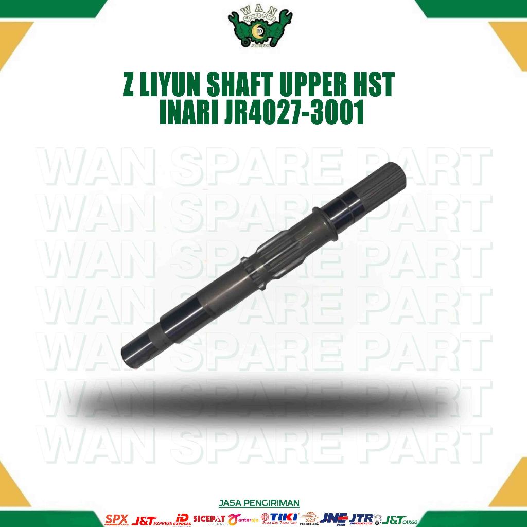 Z LIYUN SHAFT UPPER HST INARI JR4027-3001 for COMBINE HANVESTER WAN SPAREPART
