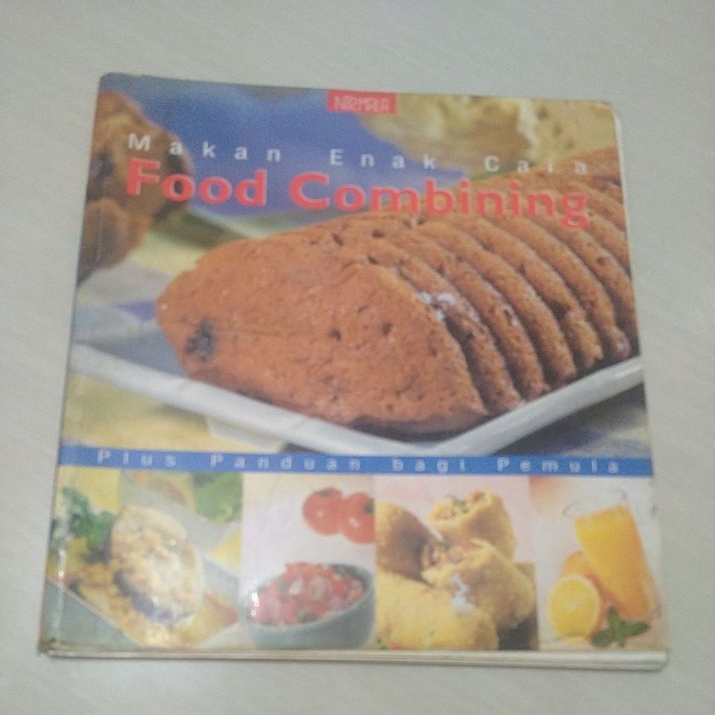 Buku Makan enak cara Food Combining plus Panduan bagi pemula