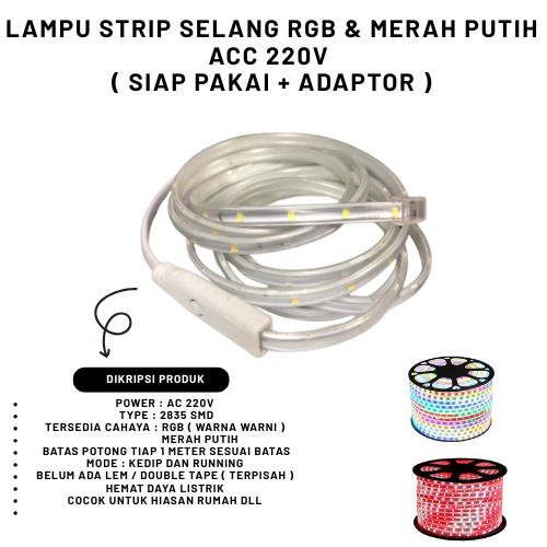 PAKET SIAP PAKAI LAMPU LED STRIP SELANG RGB  // MERAH PUTIH  2835 220V 10M SAMPAI 50M FREE ADAPTOR (