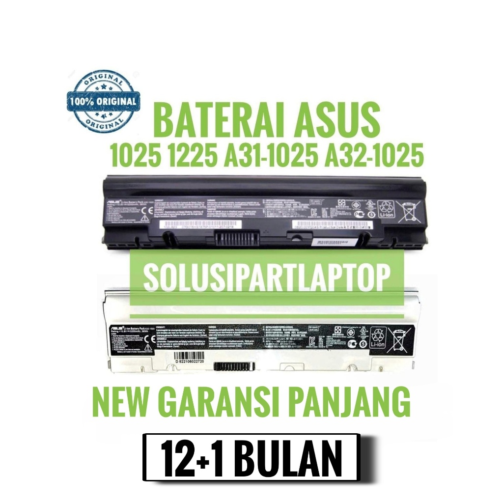 BATERAI ASUS 1025 1225 A31-1025 A32-1025 WHITE ORIGINAL