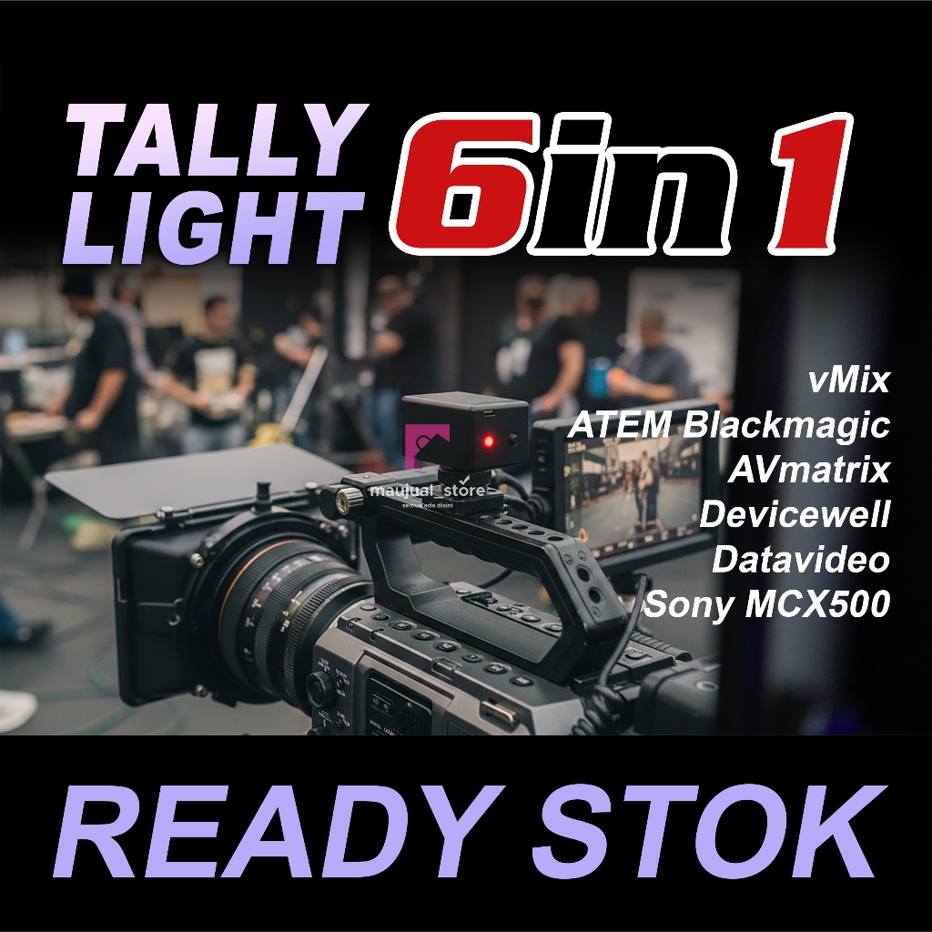 TALLY LIGHT 6in1 ( ATEM, VMIX, AVMATRIX, DEVICEWELL, DATAVIDEO, SONY MCX500 )