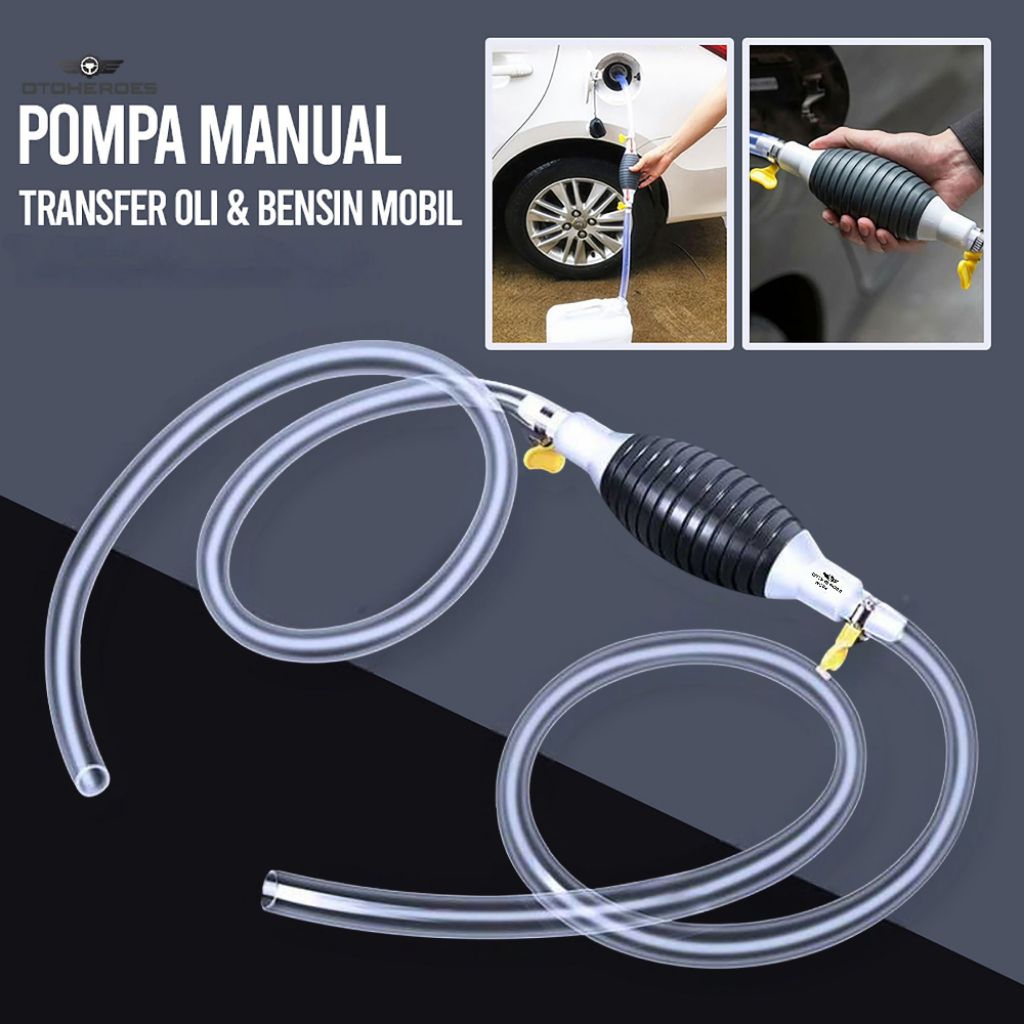 Otoheroes Pompa Bensin Manual / Pompa Tangan Sedot Minyak