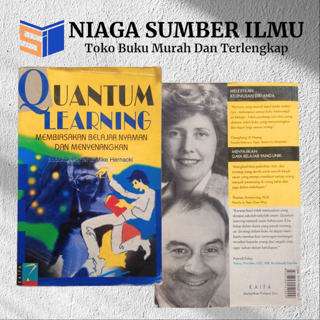 Buku QUANTUM LEARNING (MEMBIASAKAN BELAJAR NYAMAN DAN MENYENANGKAN) - Bobbi DePorter & Mike Hernacki