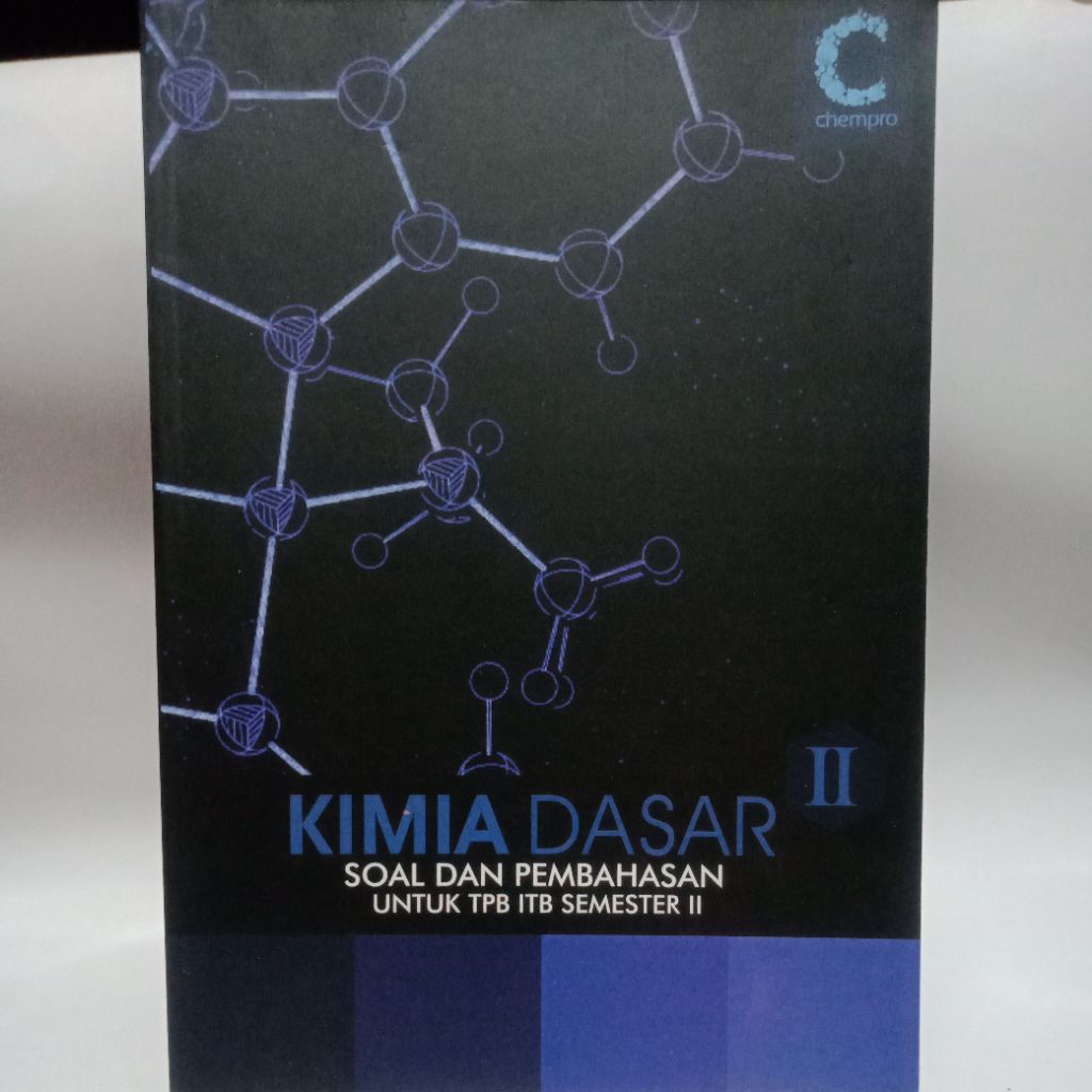 kimia dasar II soal dan pembahasan untuk TPB ITB semester II