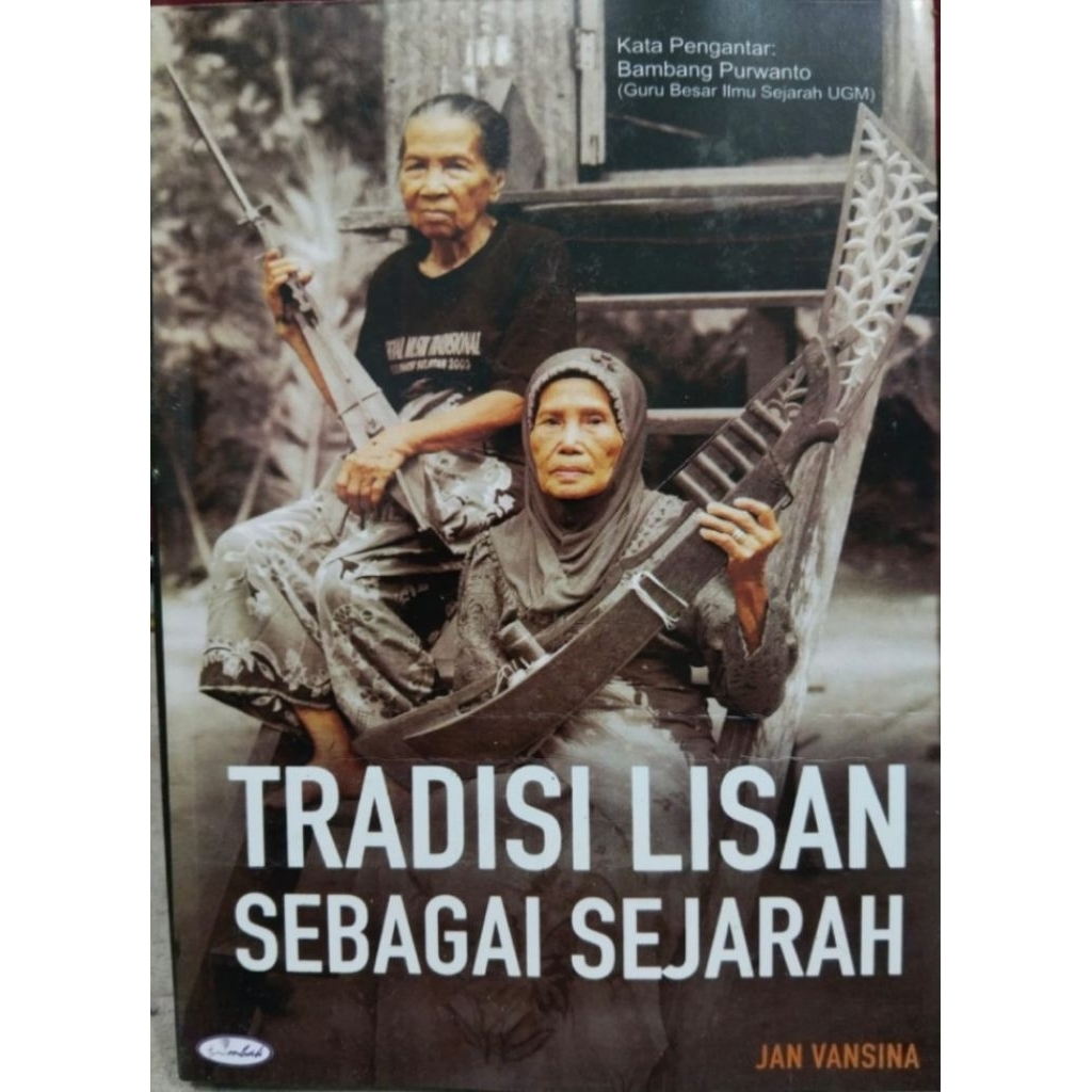 tradisi lisan sebagai sejarah jan vansina