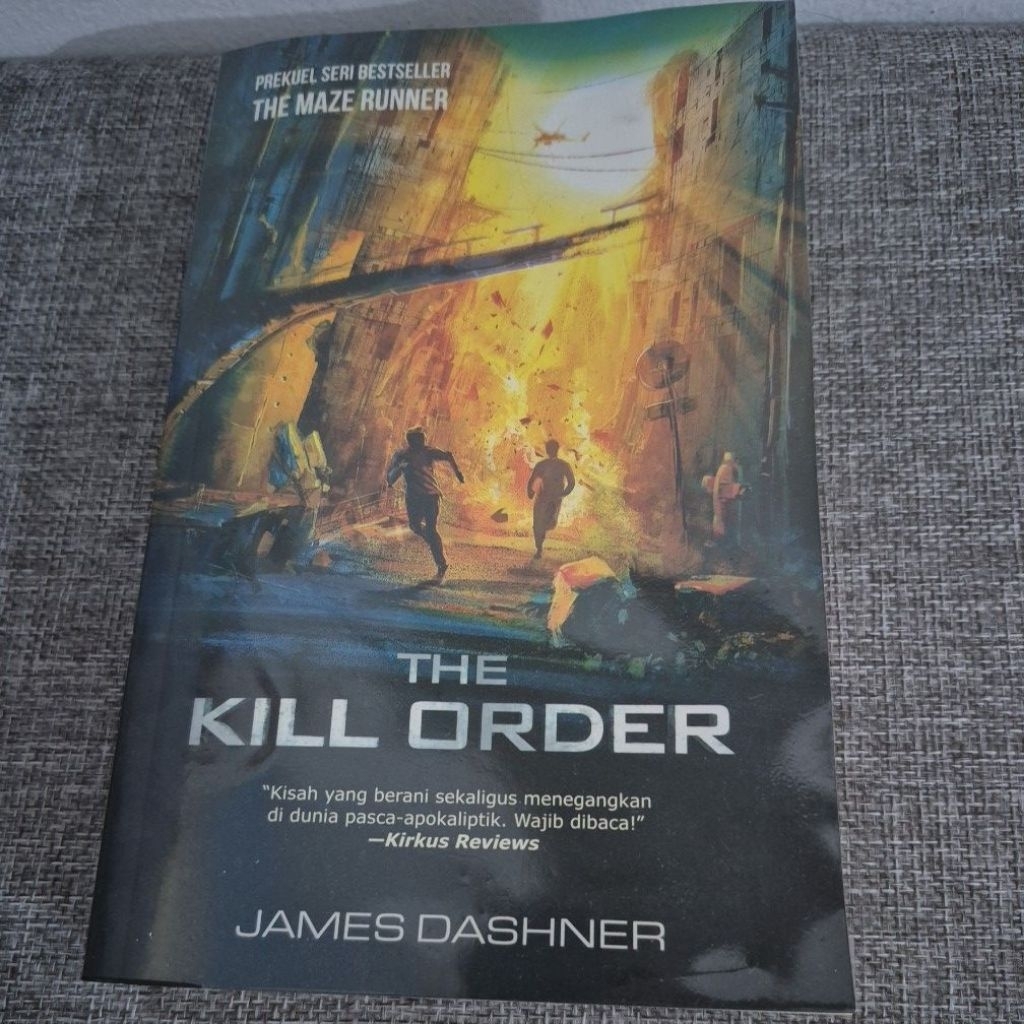 Novel The Kill Order - James Dashner - Maze Runner Series
