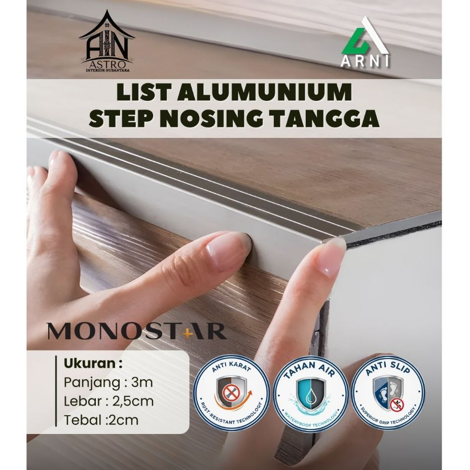 [MONOSTAR] List Step Nosing Tangga Aluminium 3meter Anti Karat Anti Slip