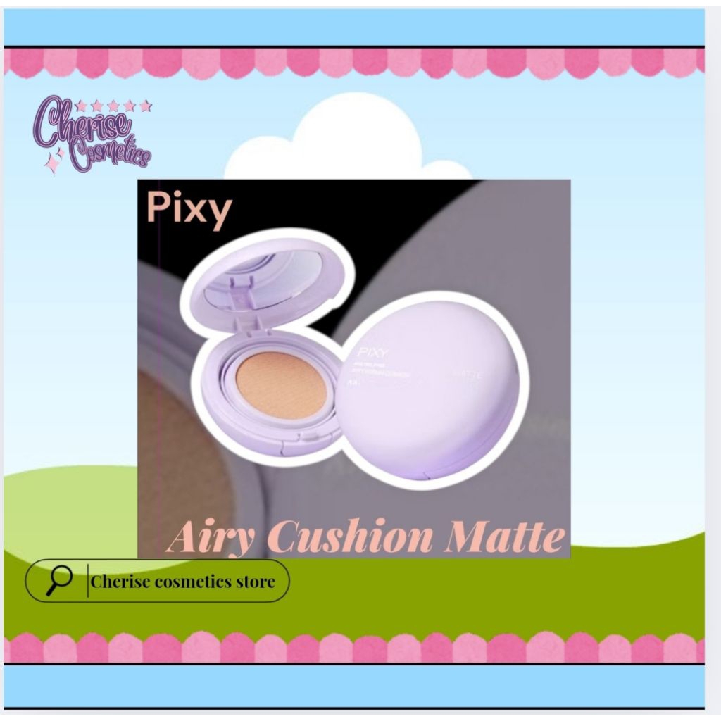 Pixy Airy Cushion Matte Foundation dengan Tekstur Ringan dan Formula Nutrisi Tahan Lama