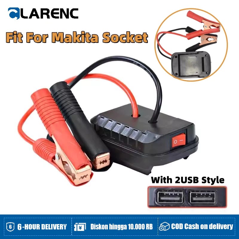 Starter Mobil Makita – Adaptor Baterai Lithium untuk Charger Aki & Pemantik Mesin Mobil