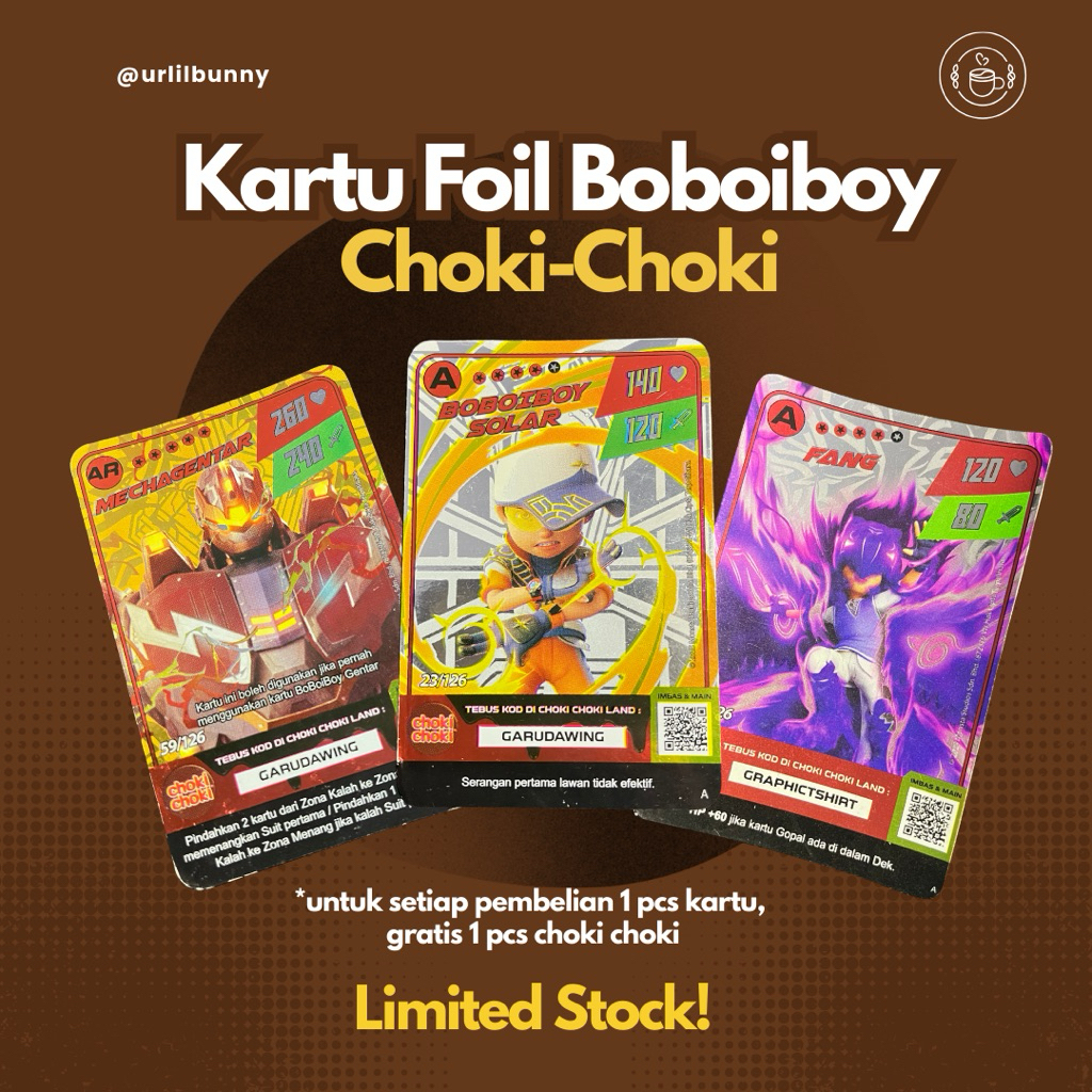 (PART 2) KARTU FOIL BOBOIBOY CHOKI-CHOKI MONSTA GALAXY CARD