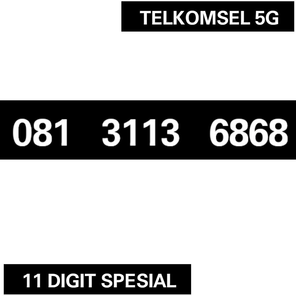 SIMPATI 6868 1313 SIMPATI 3113 NOMOR CANTIK SIMPATI 11 DIGIT 5G NOMOR TELKOMSEL 11 DIGIT/11 ANGKA 5G