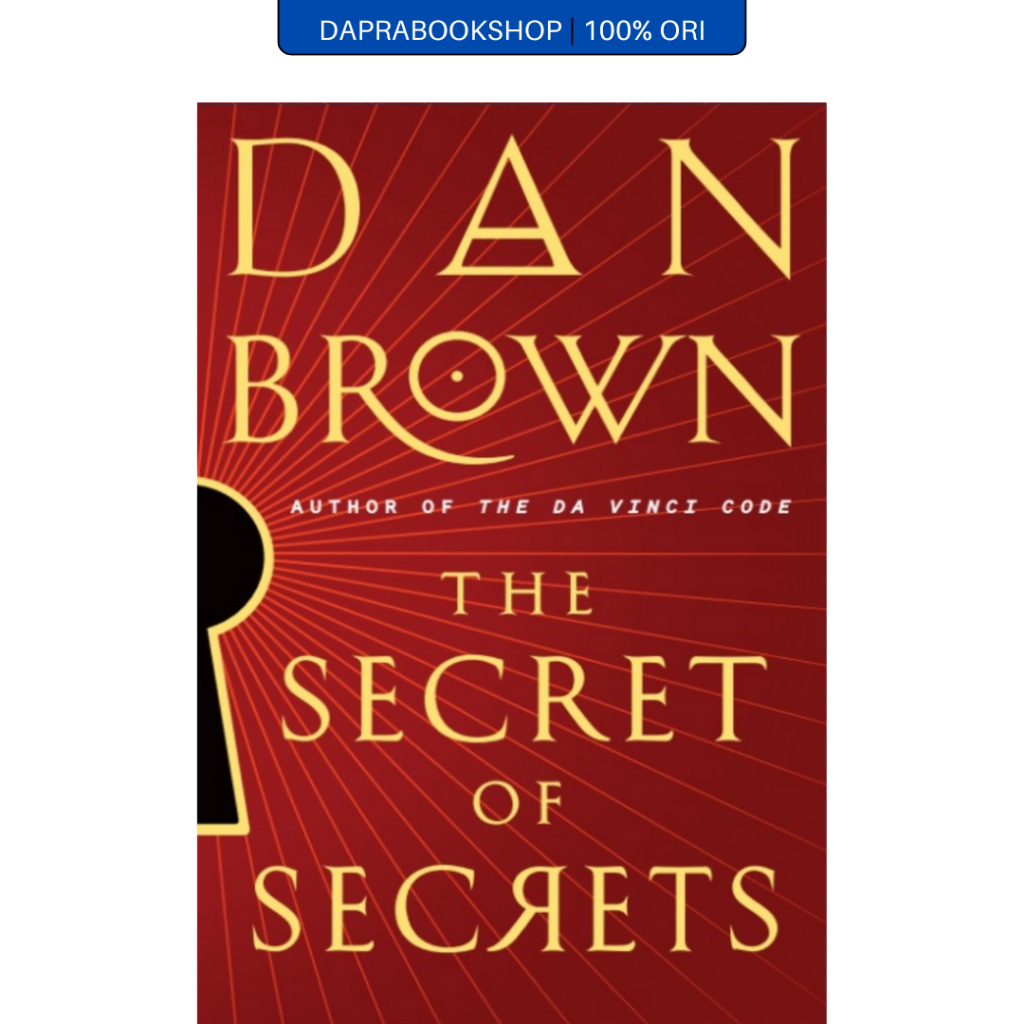The Secret of Secrets - Dan Brown - Mizan