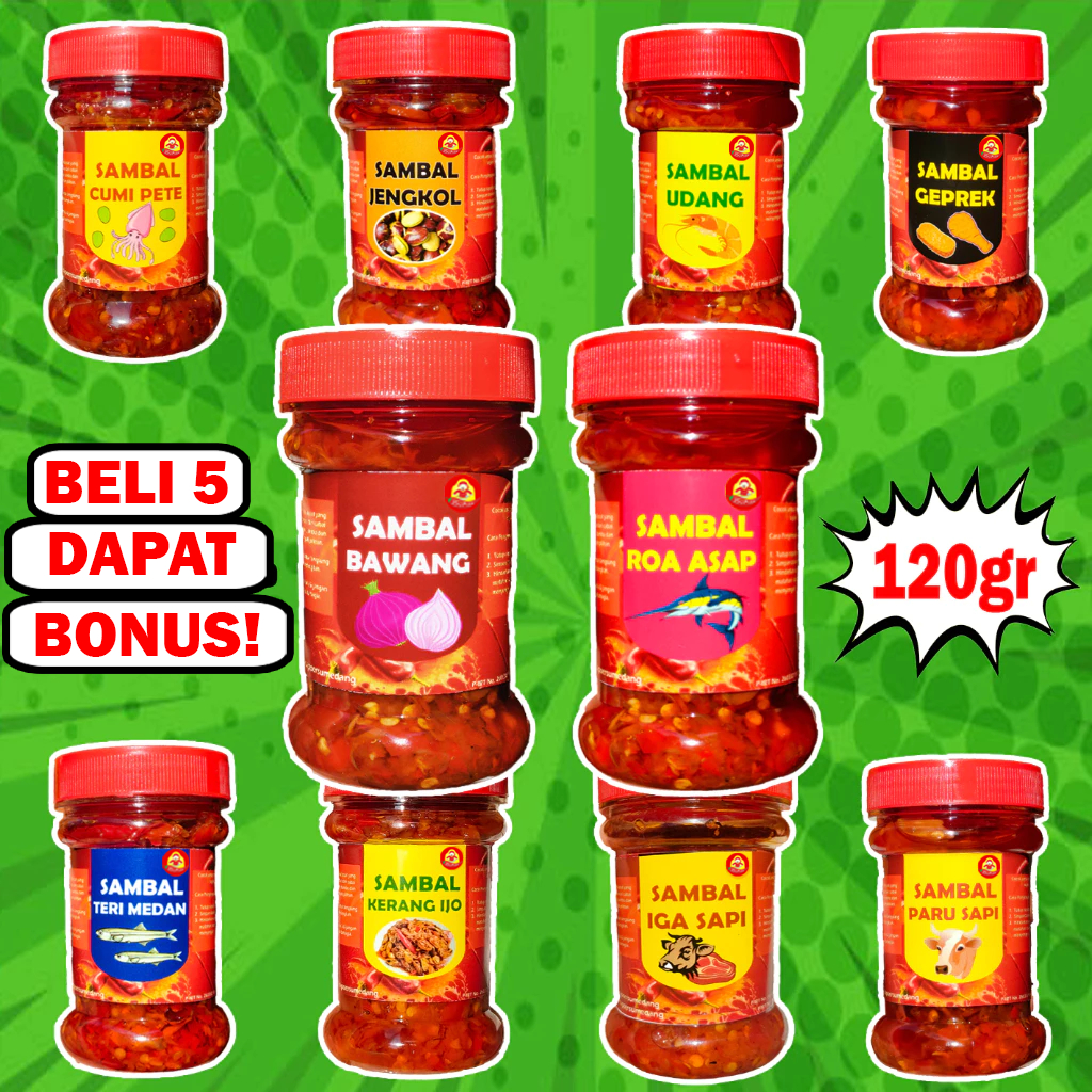 SAMBAL BAWANG/ROA ASAP/MATAH BALI/GEPREK/CUMI PETE/SAMBEL PARU/TERI MEDAN/JENGKOL/UDANG/CUMI IJO/IGA
