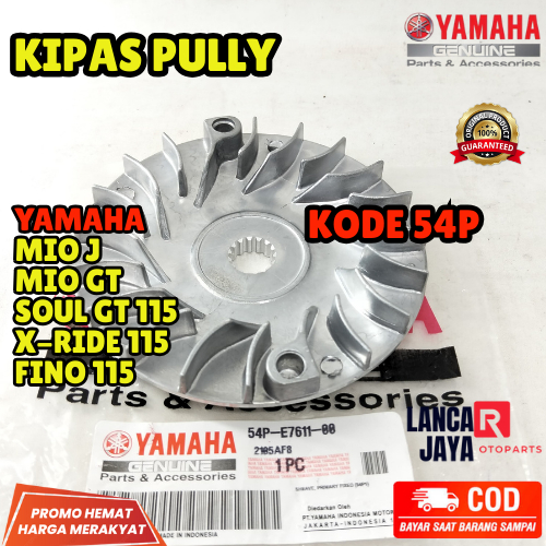 KIPAS PULLY YAMAHA 54P | YAMAHA MIO J, MIO GT, SOUL GT 115, FINO 115, X-RIDE 115 ORIGINAL
