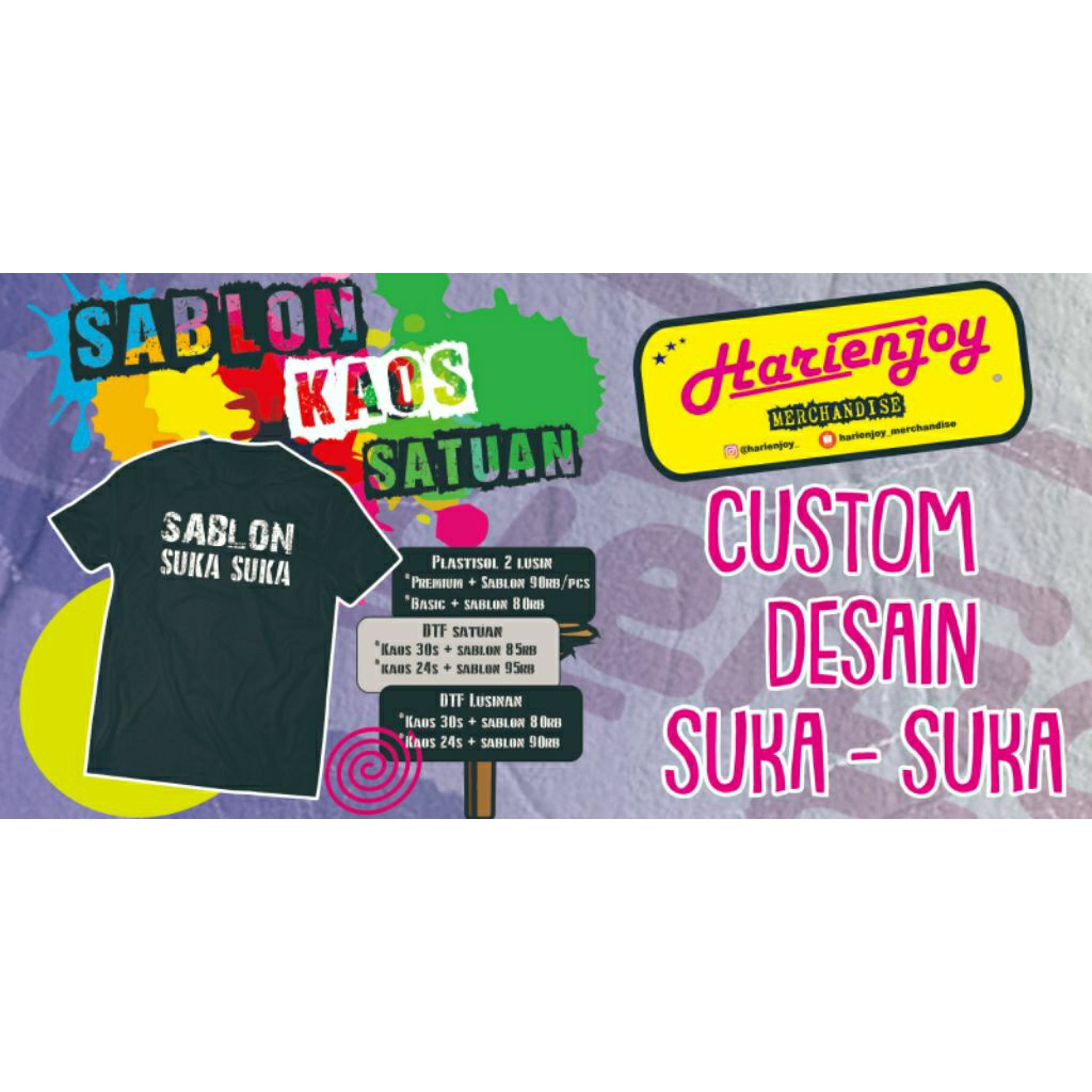 SABLON KAOS DESIGN SUKA SUKA / Design Sendiri / Sablon Kaos Satuan Bahan 20/24s Katun Combed / Lenga