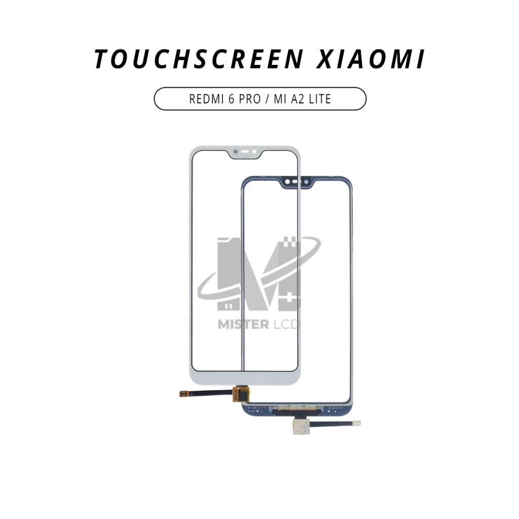 TOUCHSCREEN XIAOMI REDMI 6 PRO / MI A2 LITE