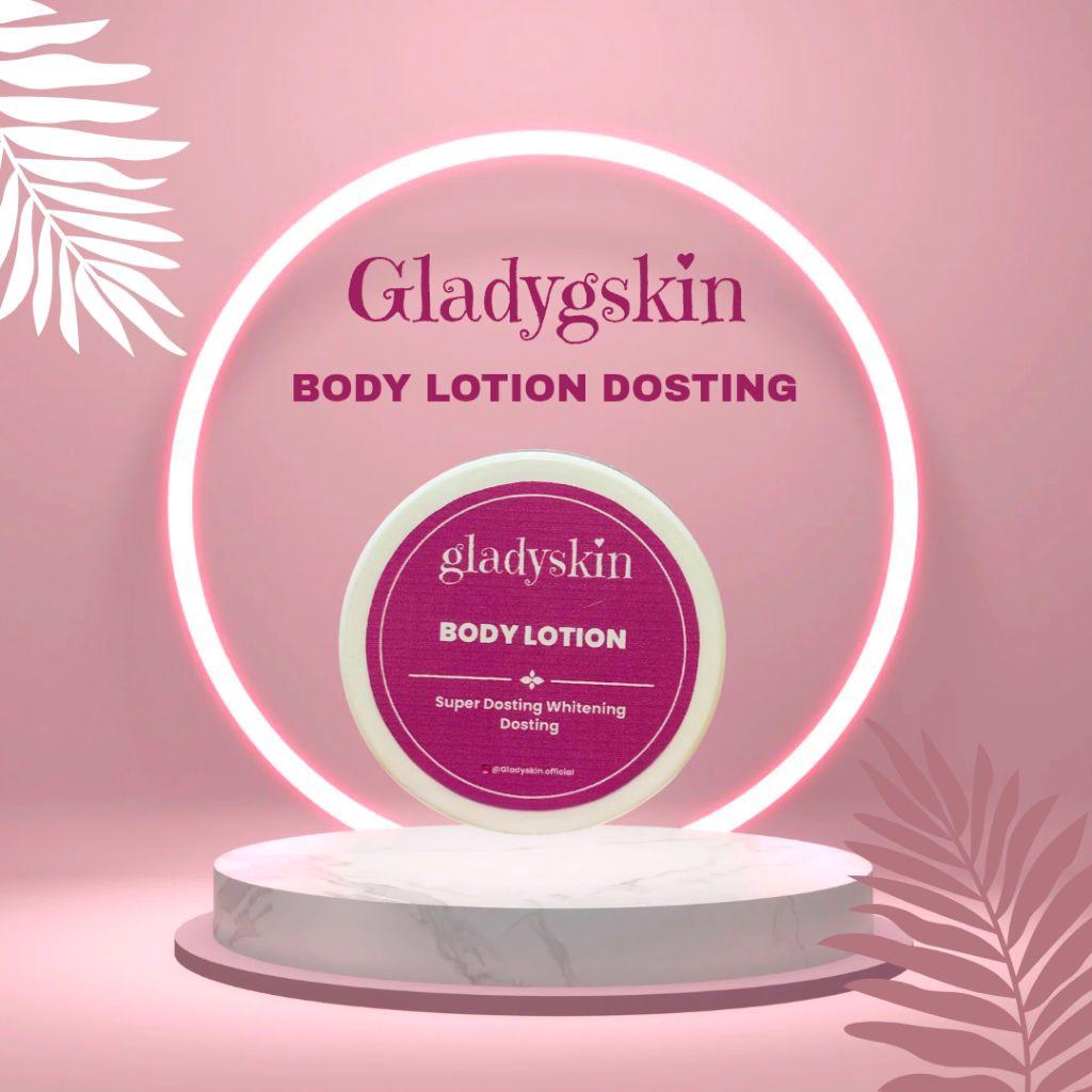 Gladyskin Super Dosting Body Lotion Memutihkan