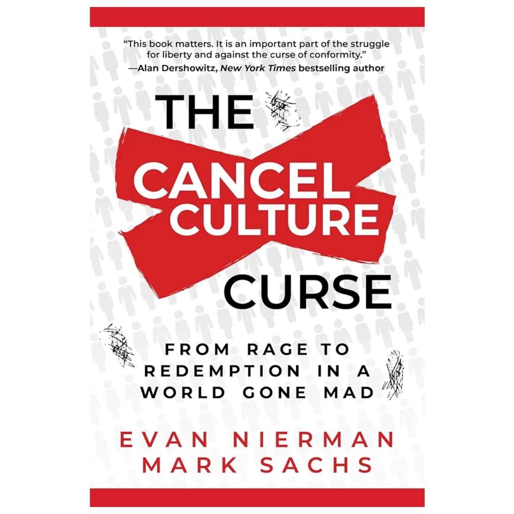 Cancel Culture Curse: From Rage to Redemption in a World Gone Mad